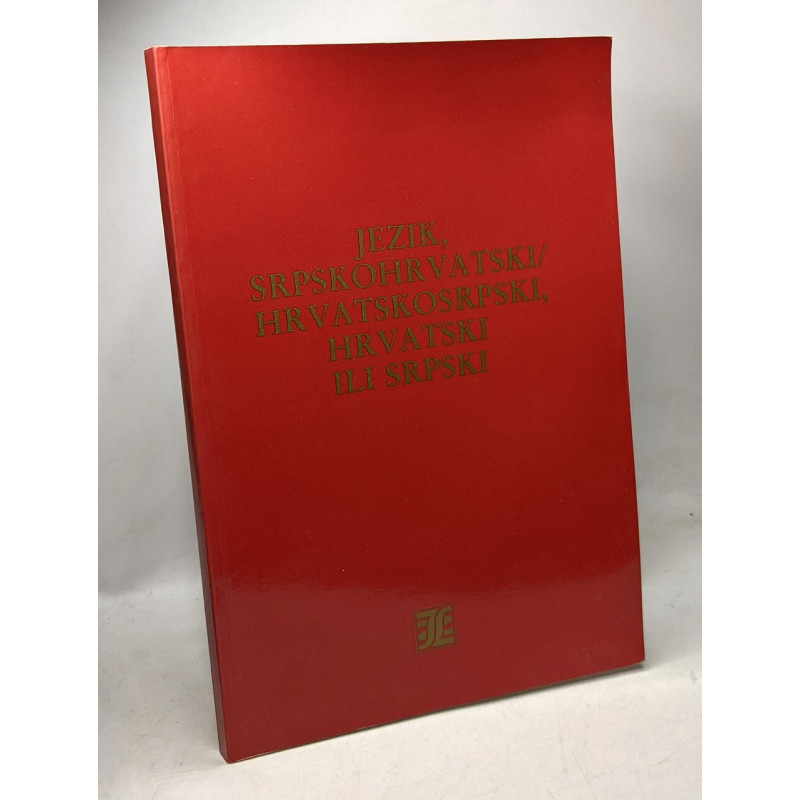 Jezik srpskohrvatski / hrvatskosrpski hrvatski ili srpski
