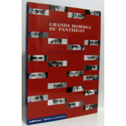 Petit dictionnaire des grands hommes du Panthéon
