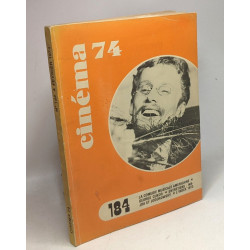 Cinéma 74 numéro 184 La comédie musicale américaine George Cukor...