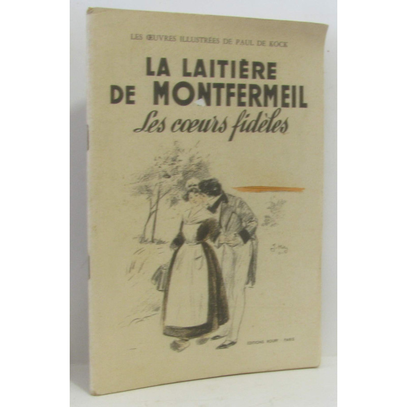 La laitière de Montfermeil - les coeurs fidèles