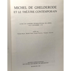 Michle de Ghelderode et le théâtre contemporain - actes du congrès...