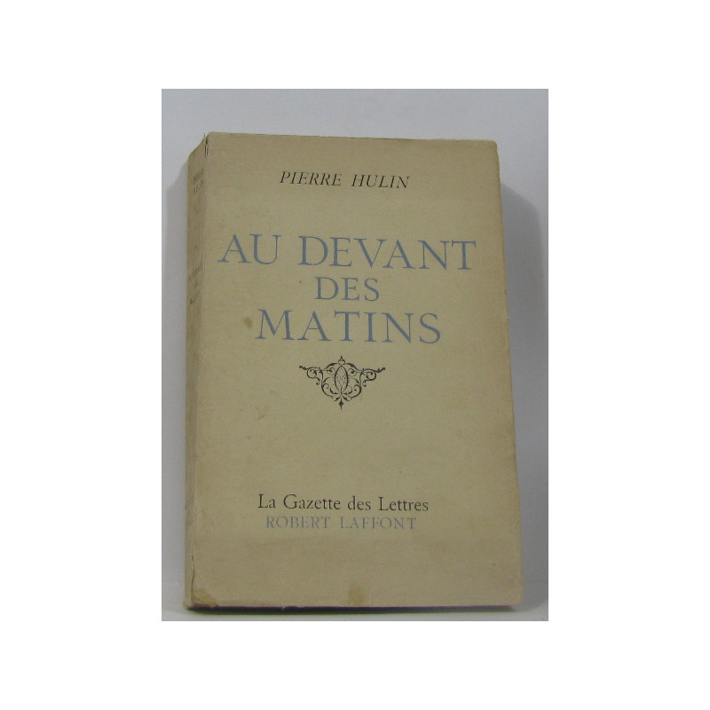 Au devant des matins