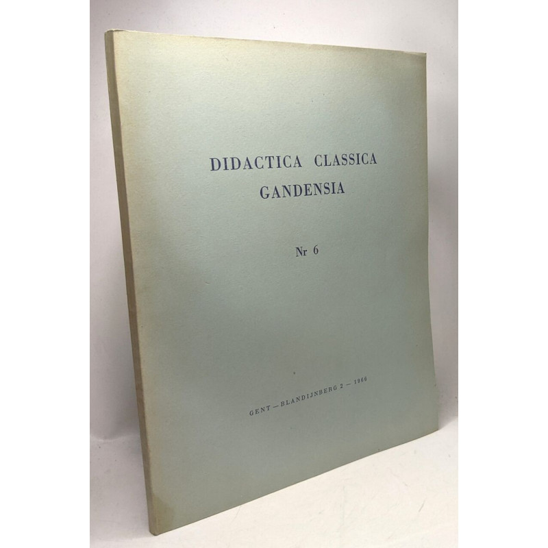 Didactica classica gandensia N°6