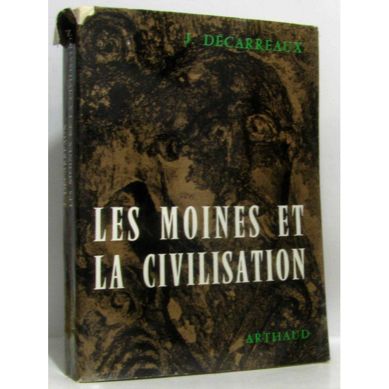 Les moines et la civilisation