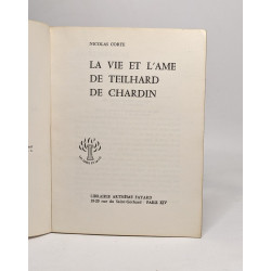 La vie et l'âme de Teilhard et Chardun