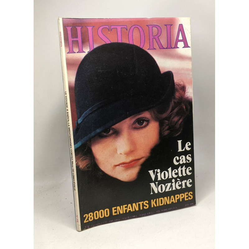 Historia n° 379 : Le cas Violette Nozière - 28000 enfants...