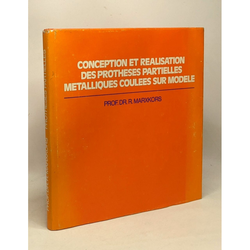 Conception et réalisation des prothèses partielles métalliques...
