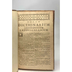Novum Dictionarium geographicum - Latino-Gallicum