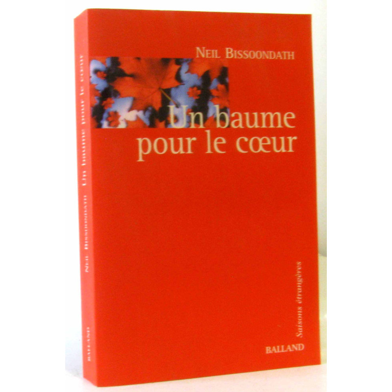 Un baume pour le coeur