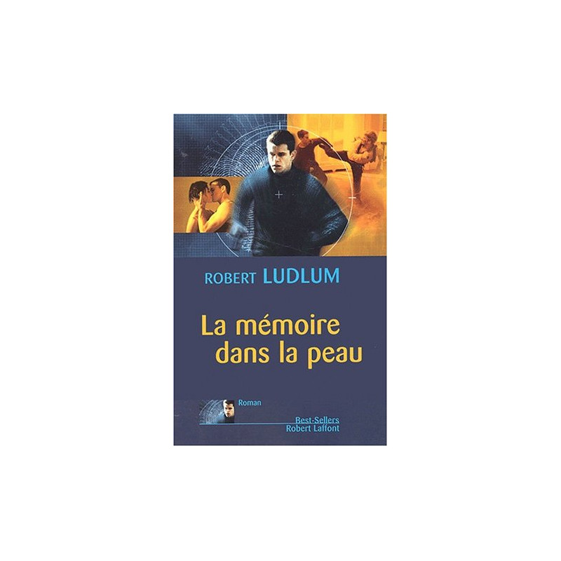 La Mémoire dans la peau