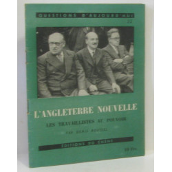 L'angleterre nouvelle - les travaillistes au pouvoir - questions...