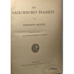 Die griechischen dialekte - Zweiter band Die Westgriechischen...