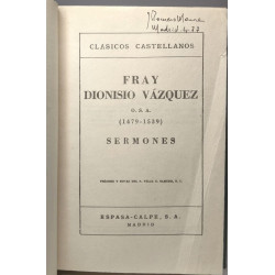 Fray Dionisio Vazquez O. S. A. (1479-1539) Sermones / clasicos...