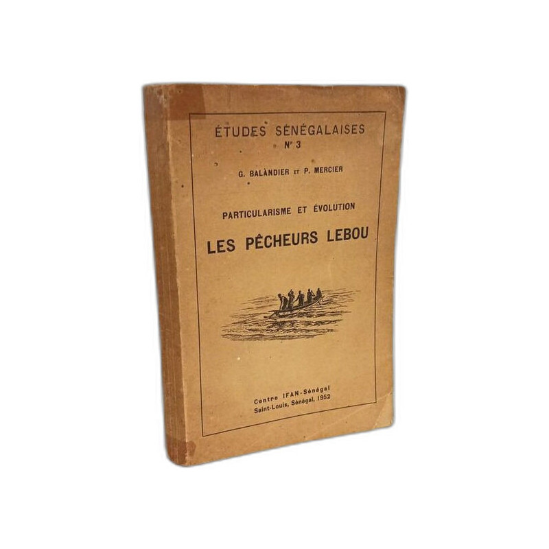 Particularisme et évolution , Les pêcheurs Lebou --- Etudes...