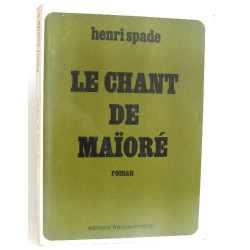Le chant de maioré