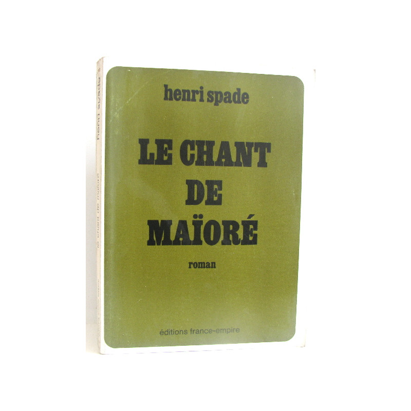Le chant de maioré