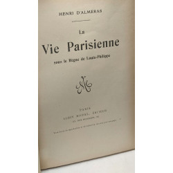 La vie parisienne sous Louis-Philippe