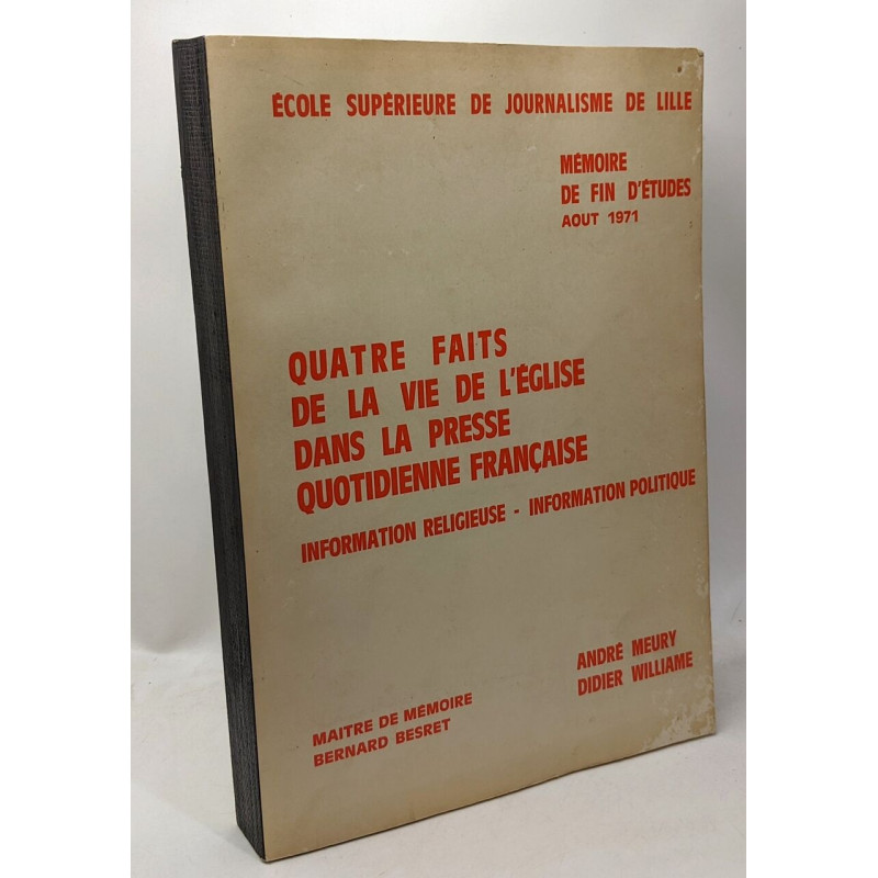 Quatre faits de la vie de l'église dans la presse quotidienne...