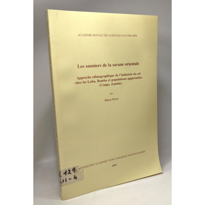 Les sauniers de la savane orientale - approche éthnographique de...