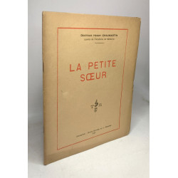 La petite soeur / Collection petite histoire de la médecine