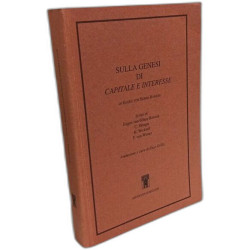 Sulla genesi di capitale e interesse (Classici di economia politica)
