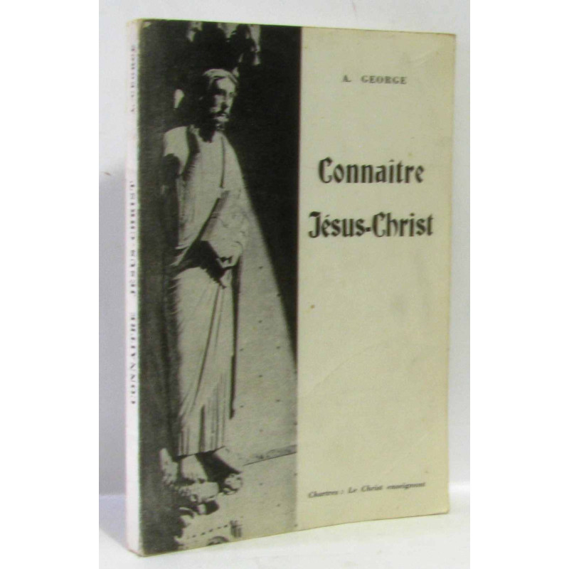Connaitre Jésus Christ