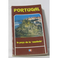 Portugal le pays de la "saudade"