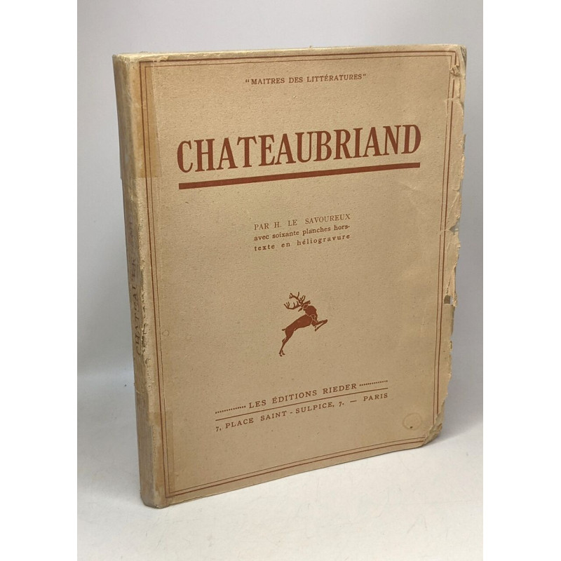 Chateaubriand / Coll. Maîtres des littératures - 60 planches hors...