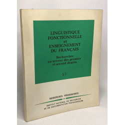 Linguistique fonctionnelle et enseignement du français -...