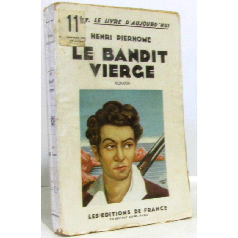 Le bandit vierge