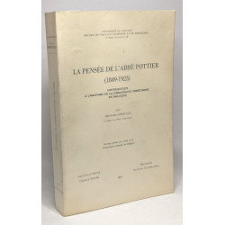 La pensée de l'abbé Pottier (1849-1923) - contribution à...