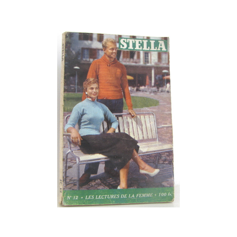 Stella les lectures de la femme. revue mensuelle n°12