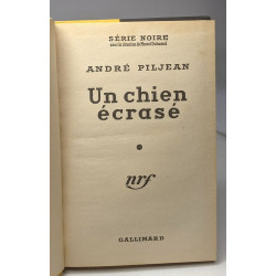 Un chien écrasé / Série Noire