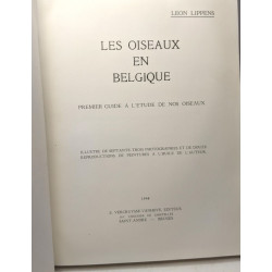 Les oiseaux en Belgique - premier guide à l'étude de nos oiseaux