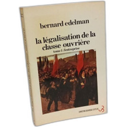 La légalisation de la classe ouvrière (Bourgois)