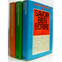 Savoir communiquer: L'art de plaire + Les cinq premières minutes +...