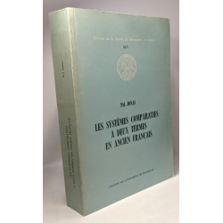 Les systèmes comparatifs à deux termes en ancien Français -...