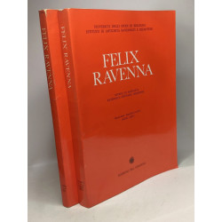 Felix Ravenna Rivista di Antichita Ravennati Cristiane Bizantine...