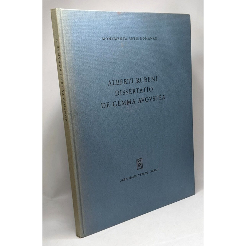 Alberti Rubeni Dissertatio de Gemma Augustea - Monumenta Artis...