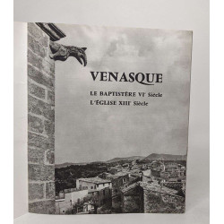Venasque - le baptistère VIe siècle - l'église XIIIe siècle