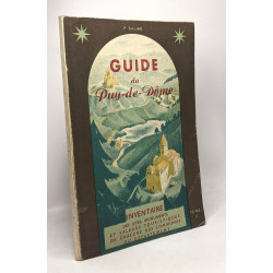 Guide du Puy de Dôme - inventaire touristique - Deuxième partie -...