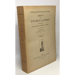Revue des études latines - 9 tomes: 29 (1953) 30 (1954) 31 (1955)...