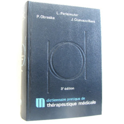 Dictionnaire pratique de thérapeutique médicale