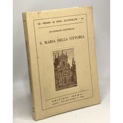 S. Maria Della vittoria / La Chiese di Roma illustrate - 84