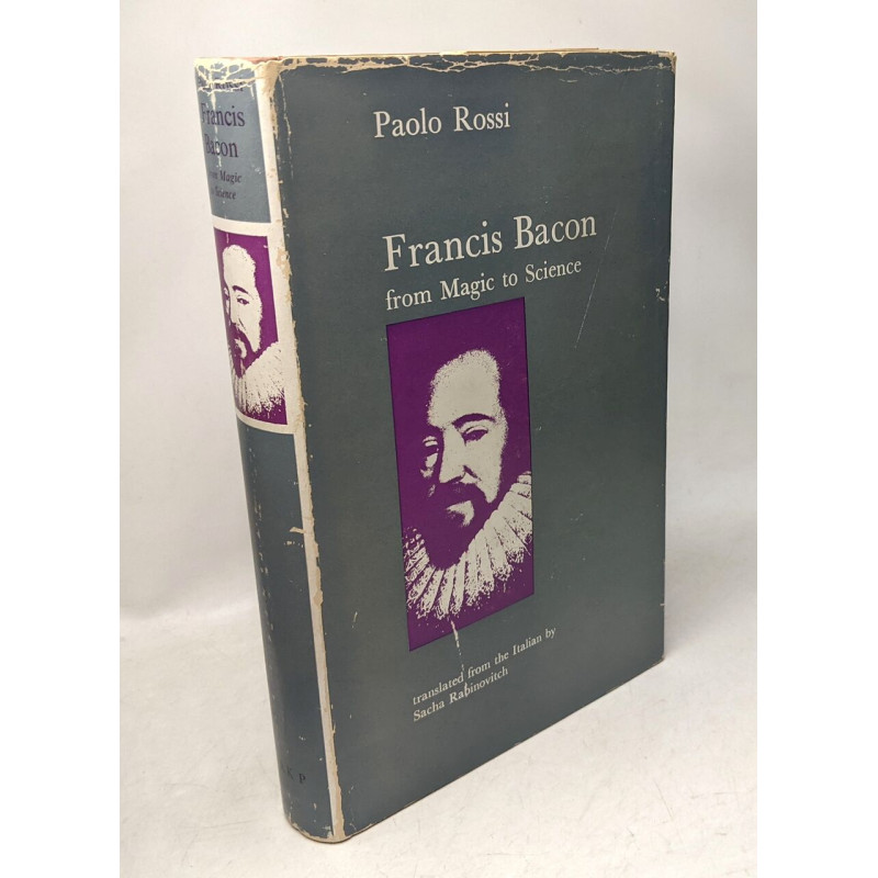 Francis Bacon from Magic to Science