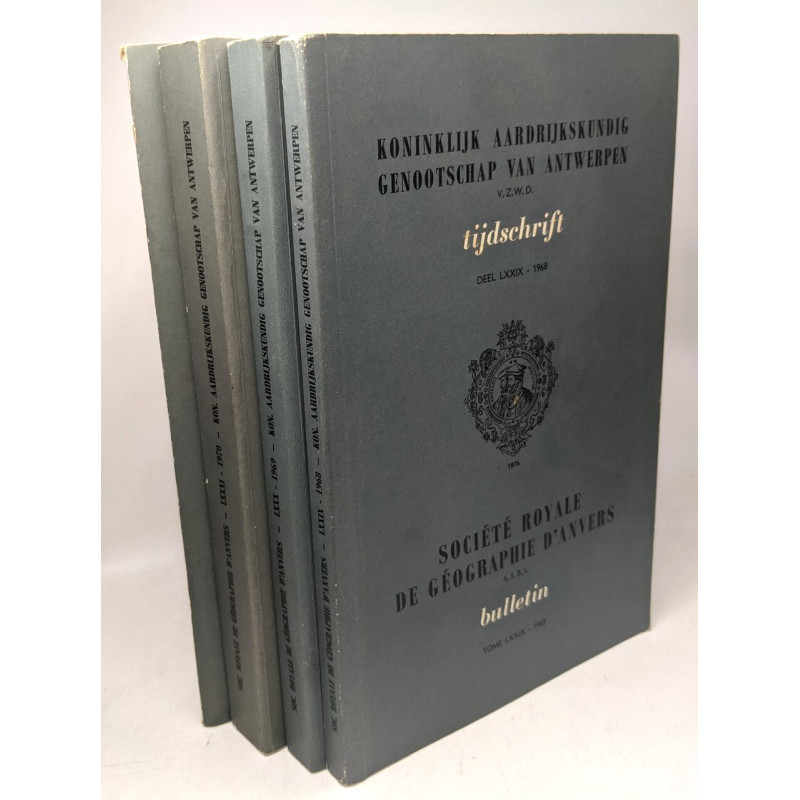 Société royale de géographie d'Anvers - bulletin Tijdschrift -...