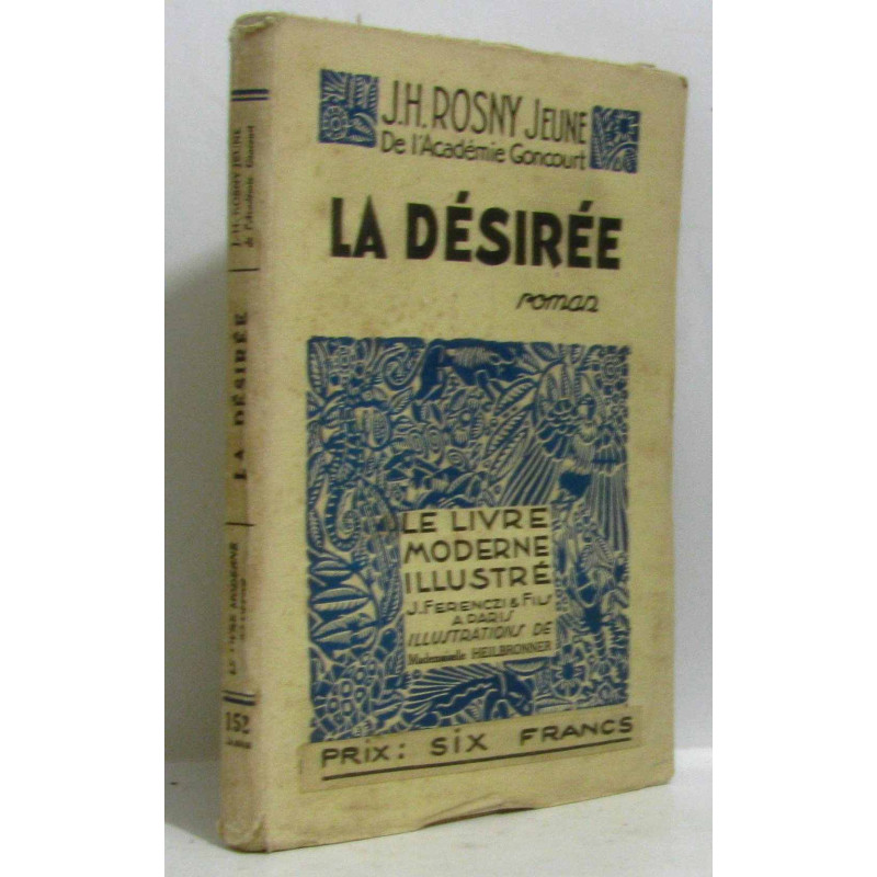 La désirée. Bois originaux en couleur de Mademoiselle Heilbronner