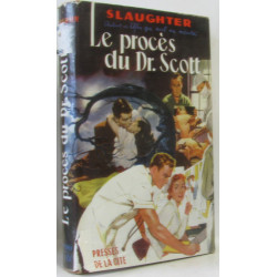 Le procès du Dr. Scott