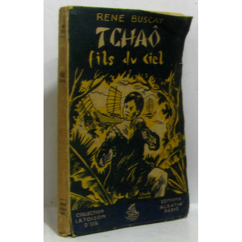 Tchaô fils du ciel