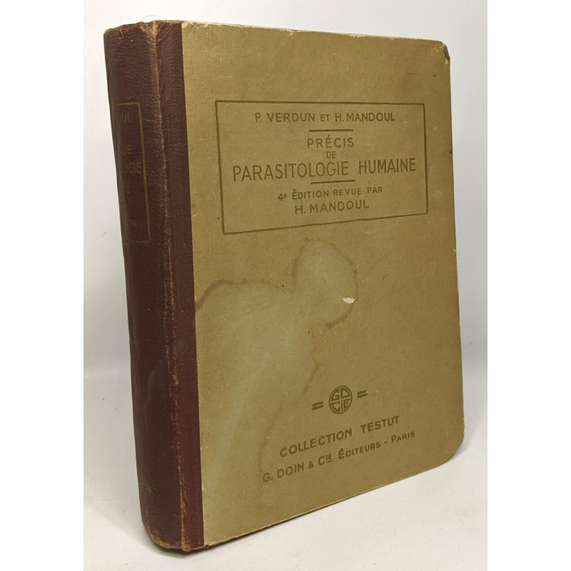Précis de pathologie humaine - 4e édition revue par H. Mandoul